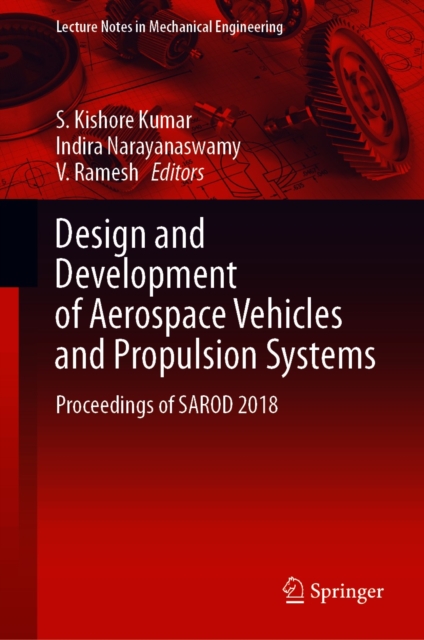 Design and Development of Aerospace Vehicles and Propulsion Systems