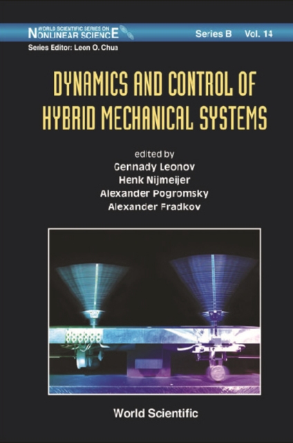 Dynamics And Control Of Hybrid Mechanical Systems