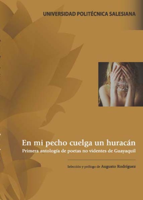 En mi pecho cuelga un huracán