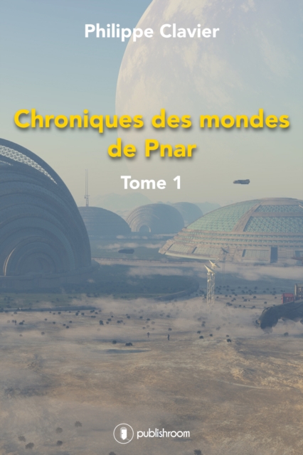 Chroniques des mondes de Pnar
