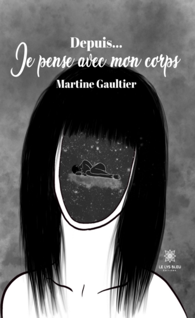 Depuis... Je pense avec mon corps