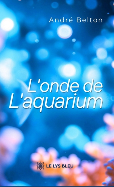 L'onde de l'aquarium