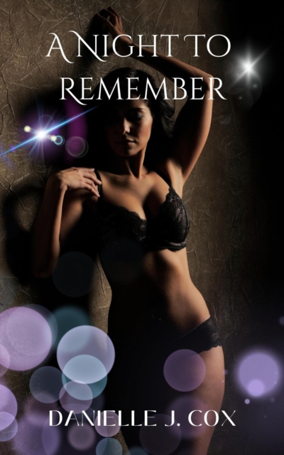 Night to Remember ~ A Short Erotic Story (18+)