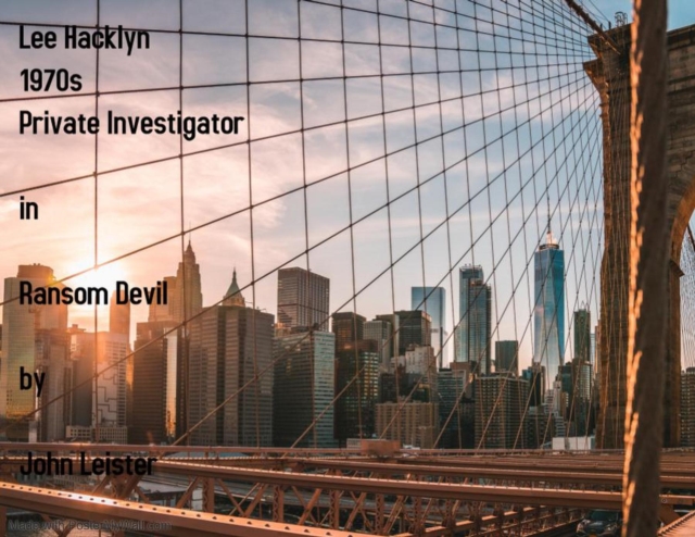 Lee Hacklyn 1970s Private Investigator in Ransom Devil