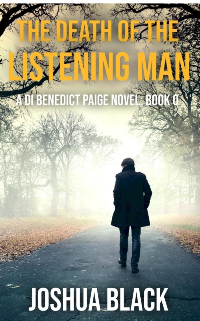 Death of the Listening Man