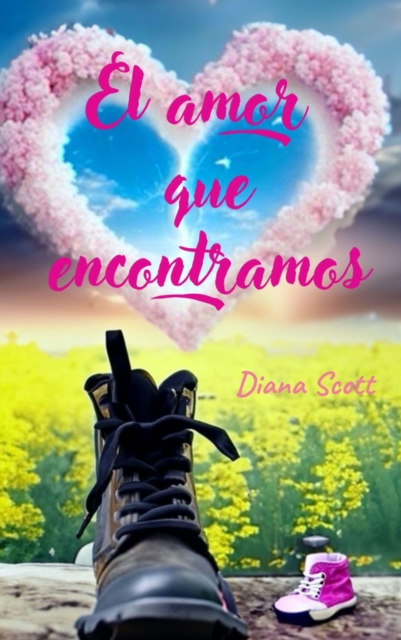 El amor que encontramos