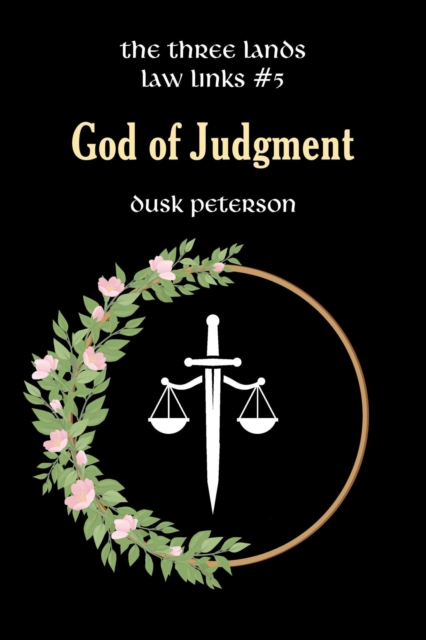 God of Judgment (The Three Lands: Law Links #5)