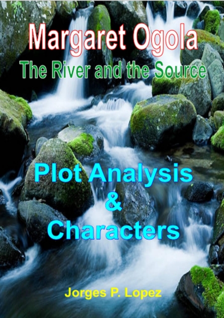 River and the Source: Plot Analysis and Characters