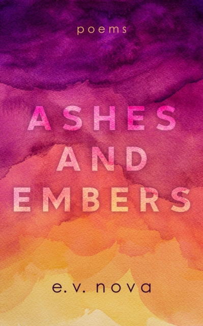 Ashes and Embers