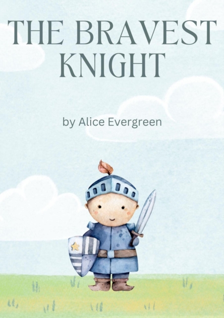 Bravest Knight