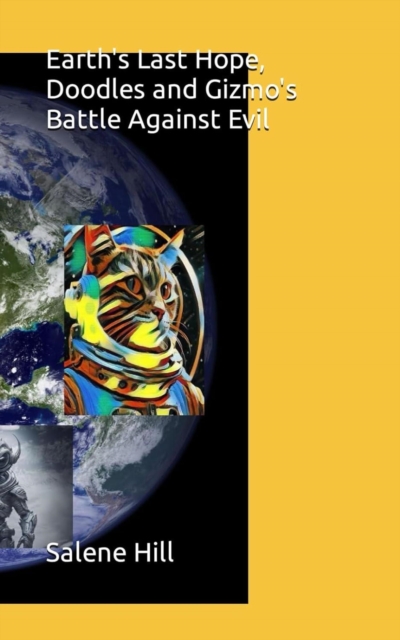 Earth's Last Hope, Doodles and Gizmo's Battle Against Evil