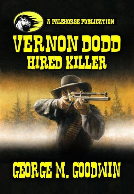 Vernon Dodd - Hired Killer