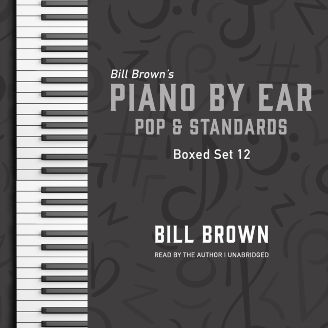 Piano by Ear: Pop and Standards Box Set 12