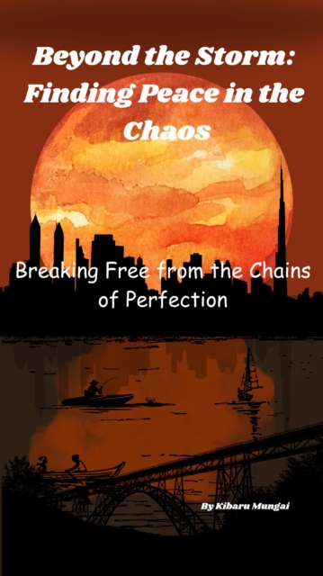Beyond the Storm: Finding Peace in the Chaos