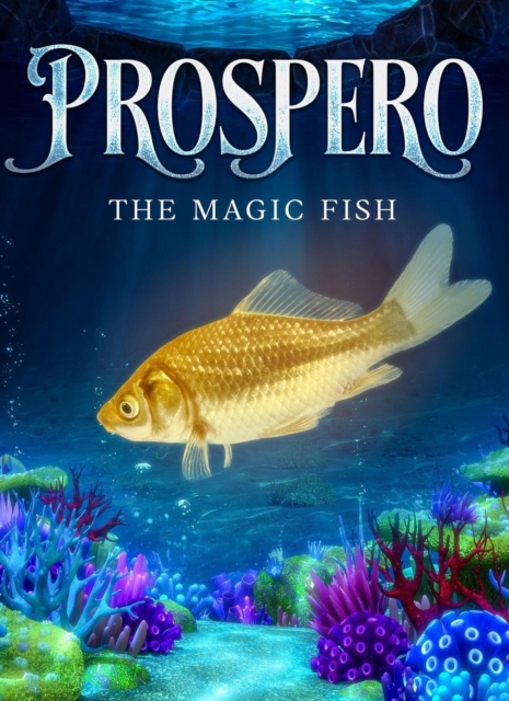 PROSPERO the Magic Fish
