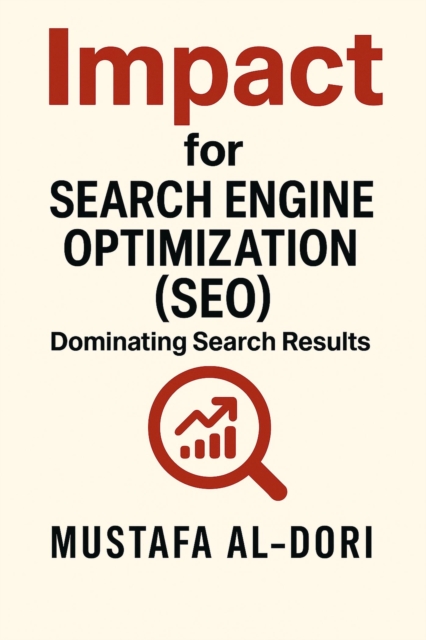Impact for Search Engine Optimization (SEO): Dominating Search Results