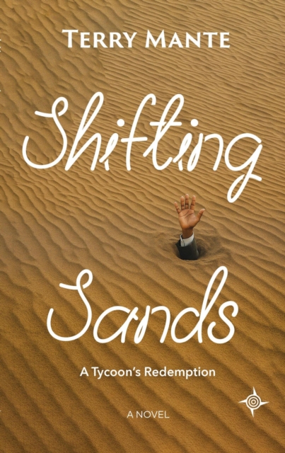 Shifting Sands: A Tycoon's Redemption