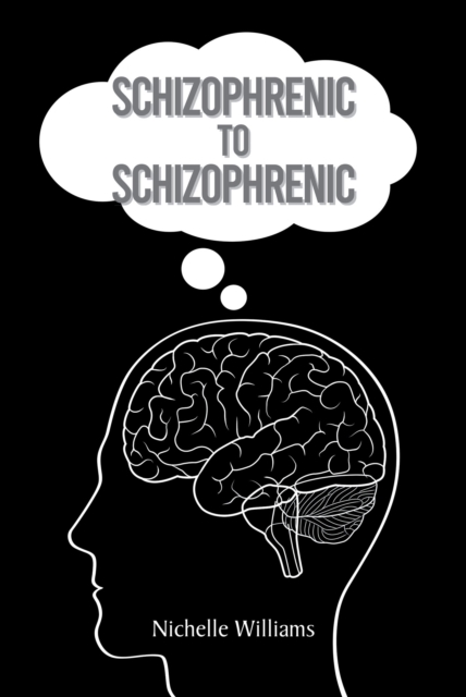 Schizophrenic to Schizophrenic