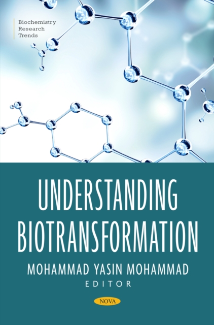 Understanding Biotransformation