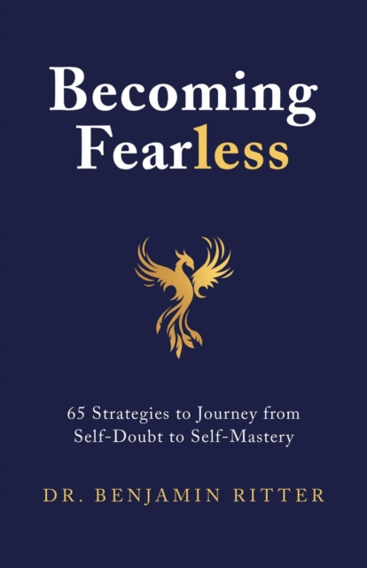 Becoming Fearless