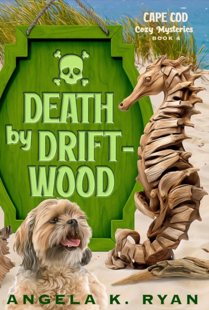Death by Driftwood