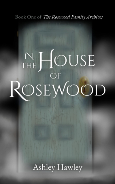 In the House of Rosewood