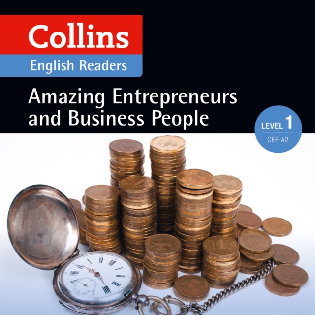 Amazing Entrepreneurs and Business People
