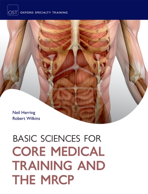 Basic Sciences for Core Medical Training and the MRCP