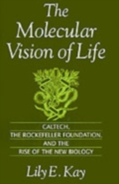 Molecular Vision of Life