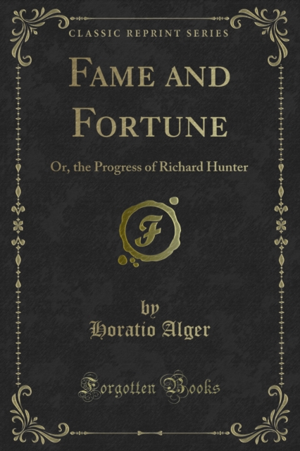 Fame and Fortune