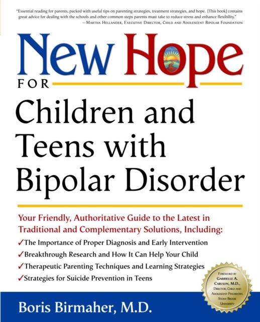 New Hope for Children and Teens with Bipolar Disorder