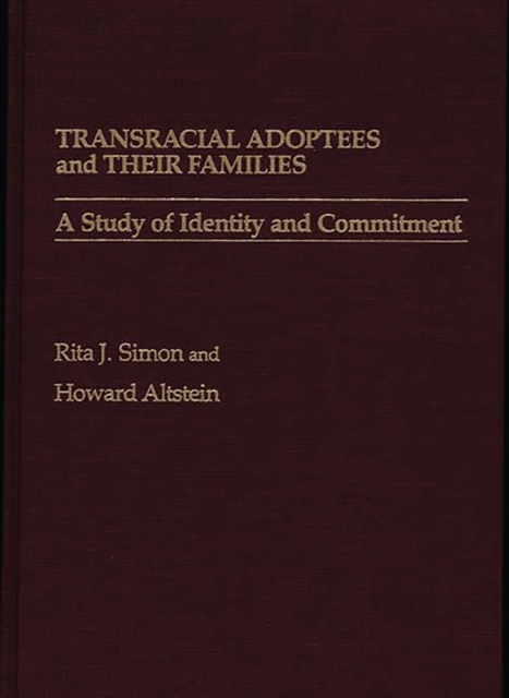 Transracial Adoptees and Their Families