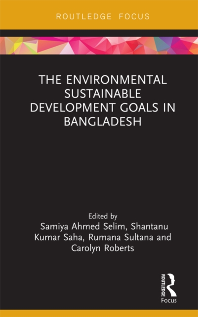 Environmental Sustainable Development Goals in Bangladesh