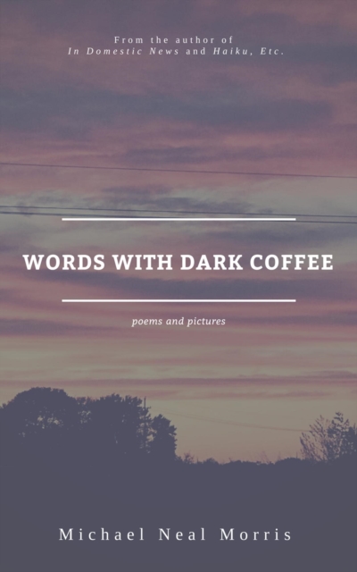 Words With Dark Coffee