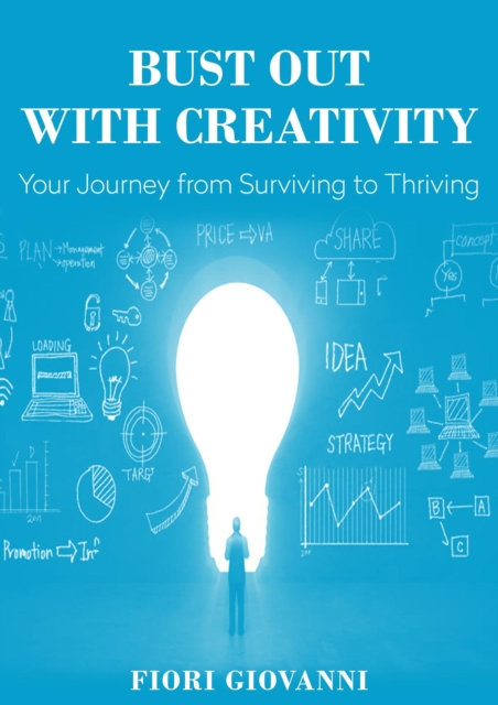 Bust Out with Creativity