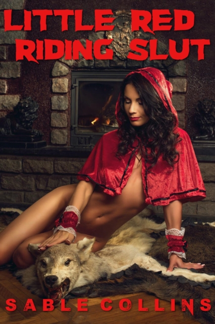 Little Red Riding Slut