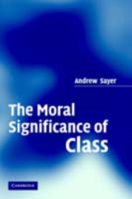Moral Significance of Class