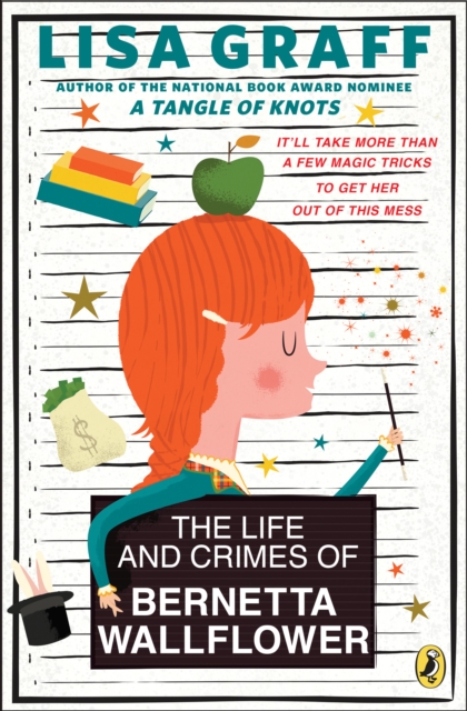 Life and Crimes of Bernetta Wallflower