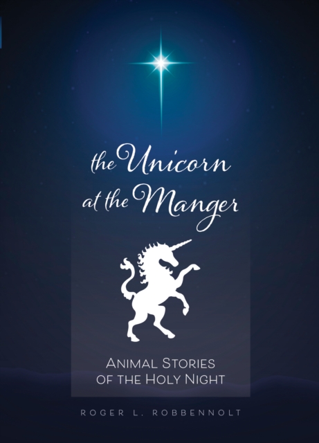 Unicorn at the Manger: