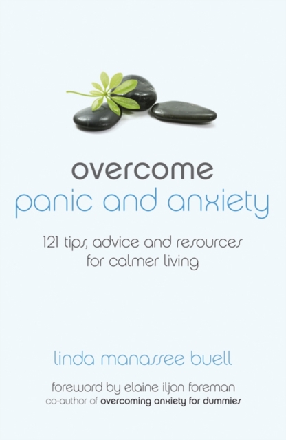 Overcome Panic and Anxiety
