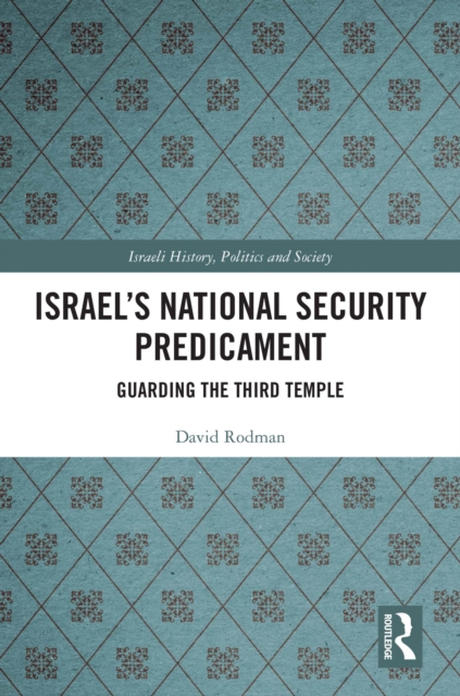 Israel's National Security Predicament
