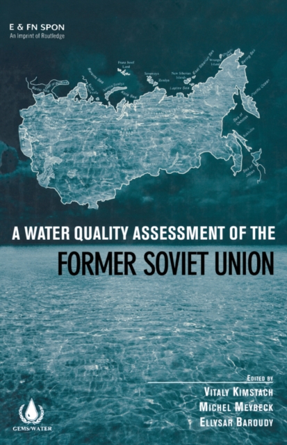 Water Quality Assessment of the Former Soviet Union