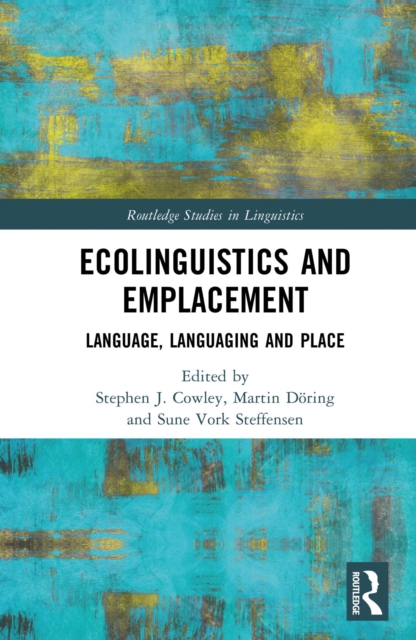 Ecolinguistics and Emplacement