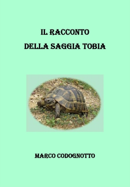 Il racconto della saggia Tobia