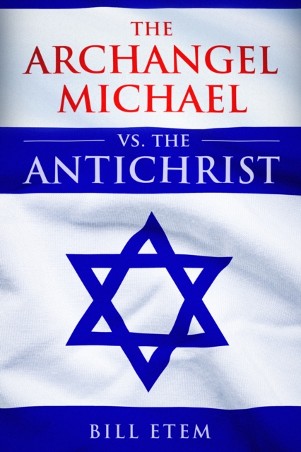 Archangel Michael vs  the Antichrist