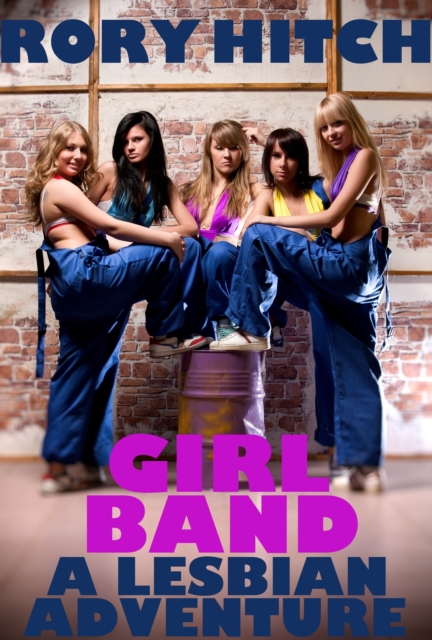Girl Band - A Lesbian Adventure