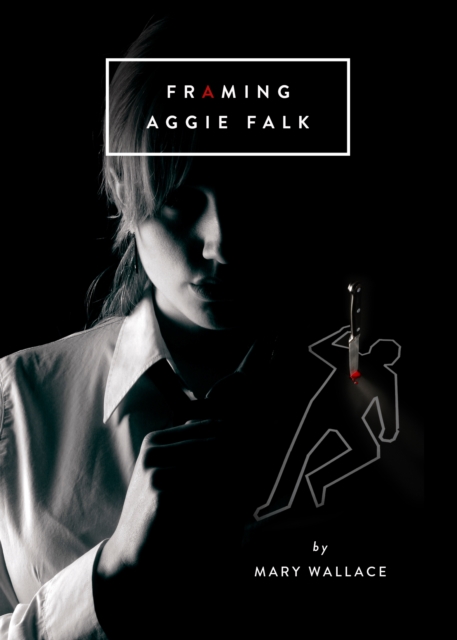 Framing Aggie Falk