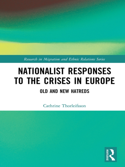 Nationalist Responses to the Crises in Europe