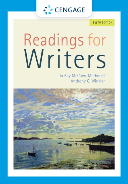 Readings for Writers (w/ APA7E &amp; MLA9E Updates)