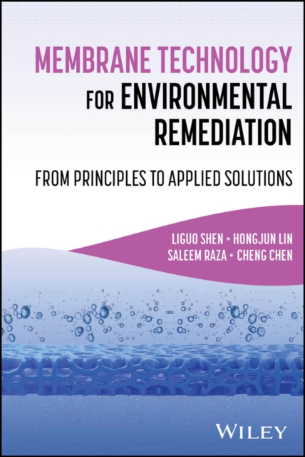 Membrane Technology for Environmental Remediation